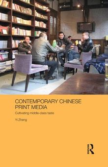 Contemporary Chinese Print Media: Cultivating Middle Class Taste
