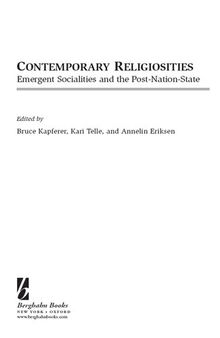Contemporary Religiosities: Emergent Socialities and the Post-Nation-State