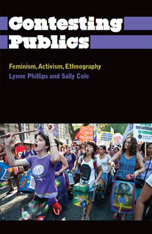 Contesting Publics: Feminism, Activism, Ethnography