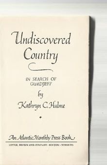 Undiscovered Country: In Search of Gurdjieff
