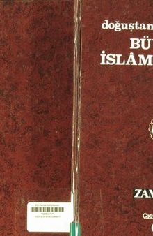 Doğuştan Günümüze Büyük İslam Tarihi