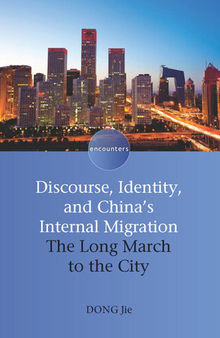 Discourse, Identity, and China's Internal Migration