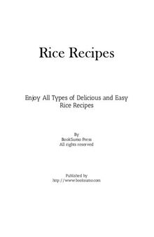 Rice Recipes: Enjoy All Types of Delicious and Easy Rice Recipes