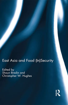 East Asia and Food (In)Security