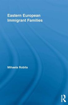 Eastern European Immigrant Families