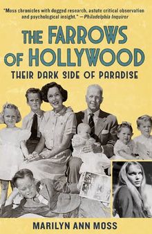 The Farrows of Hollywood - Their Dark Side of Paradise