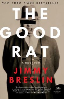 The Good Rat: A True Story