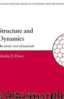 Structure and dynamics : an atomic view of materials / [...] XD-US