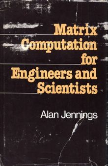 Matrix computation for engineers and scientists