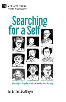 Searching for a Self: Identity in Popular Culture, Media and Society