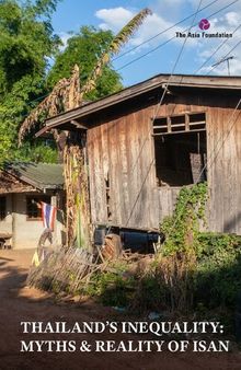 Thailand's Inequality: Myths & Reality of Isan