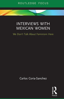 Interviews with Mexican Women