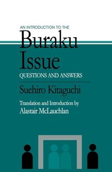 An Introduction to the Buraku Issue: Questions and Answers