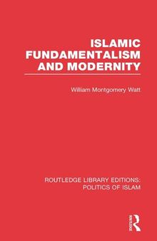 Islamic Fundamentalism and Modernity