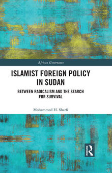 Islamist Foreign Policy in Sudan: Between Radicalism and the Search for Survival