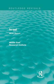 Israel (Routledge Revival): Meri Report