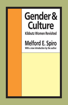 Gender and Culture: Kibbutz Women Revisited