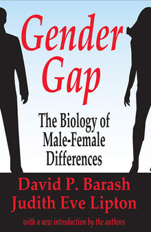 Gender Gap: The Biology of Male-female Differences