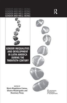 Gender Inequalities and Development in Latin America During the Twentieth Century