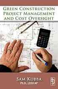 Green construction project management and cost oversight