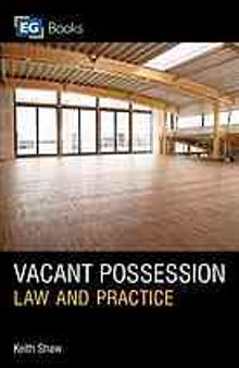Vacant possession : law and practice