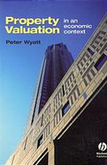 Property valuation in an economic context