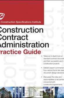 The CSI Construction Contract Administration Practice Guide