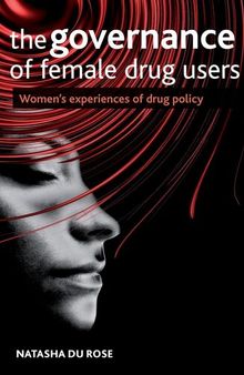 The Governance of Female Drug Users