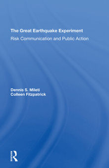 The Great Earthquake Experiment: Risk Communication And Public Action
