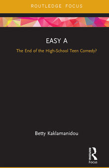Easy A: The End of the High-School Teen Comedy?