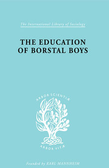 The Education of Borstal Boys