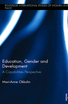 Education, Gender and Development: A Capabilities Perspective
