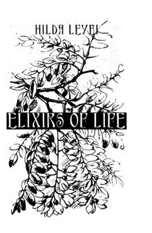 Elixers Of Life