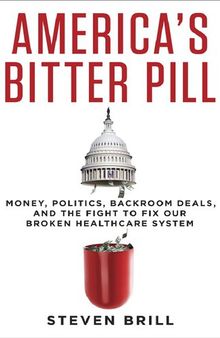 America's bitter pill; How Obamacare proves that our system is broken