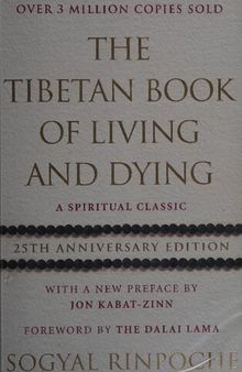 The Tibetan Book of Living and Dying: Revised and Updated