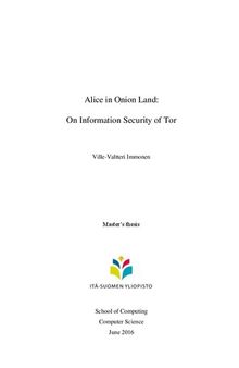 [Master's Thesis] Ville-Valtteri Immonen: Alice in Onion Land: On Information Security of Tor