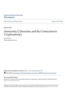 Anonymity, Cybercrime, and the Connection to Cryptocurrency