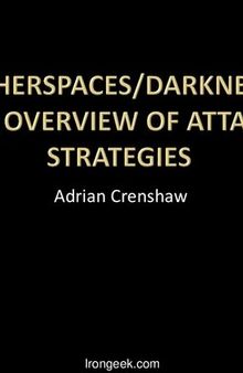 Cipherspaces/Darknets An overview of attack strategies