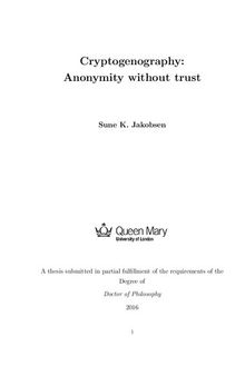 Cryptogenography: Anonymity without trust