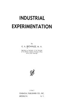 Industrial experimentation