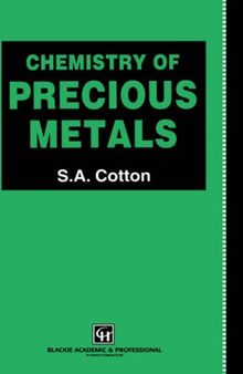 Chemistry of Precious Metals