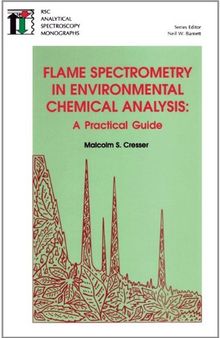 Flame Spectrometry In Environmental Chemical Analysis