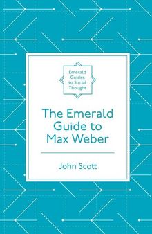 The Emerald Guide to Max Weber
