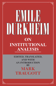 Emile Durkheim on Institutional Analysis