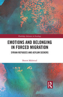 Emotions and Belonging in Forced Migration