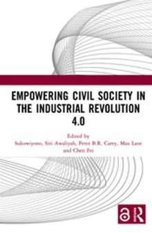 Empowering Civil Society in the Industrial Revolution 4.0