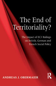 The End of Territoriality?: The Impact of ECJ Rulings on British, German and French Social Policy