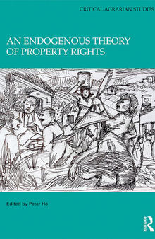 An Endogenous Theory of Property Rights