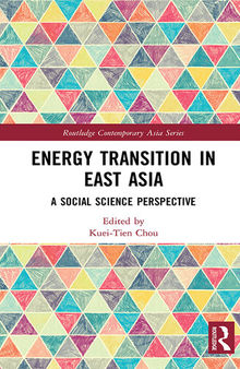 Energy Transition in East Asia: A Social Science Perspective