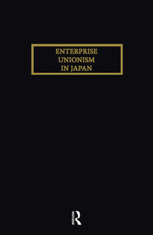 Enterprise Unionism in Japan